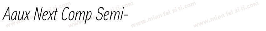 Aaux Next Comp Semi字体转换